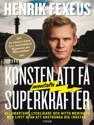 cover image of Konsten att få mentala superkrafter